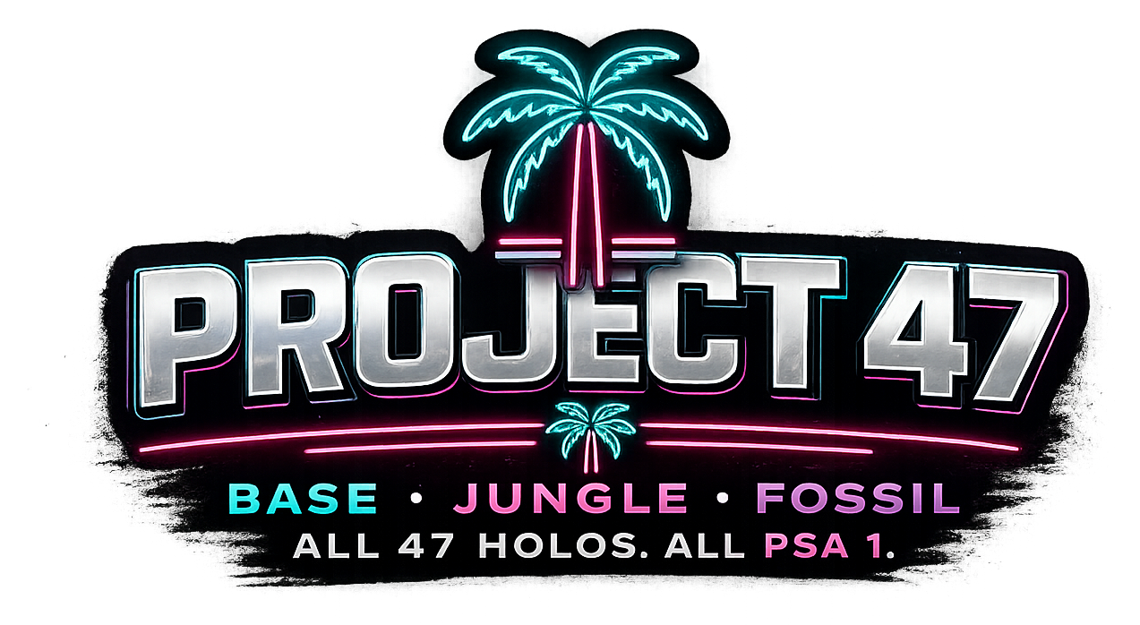 Project 47 — Base, Jungle and Fossil, all 47 holos in PSA 1